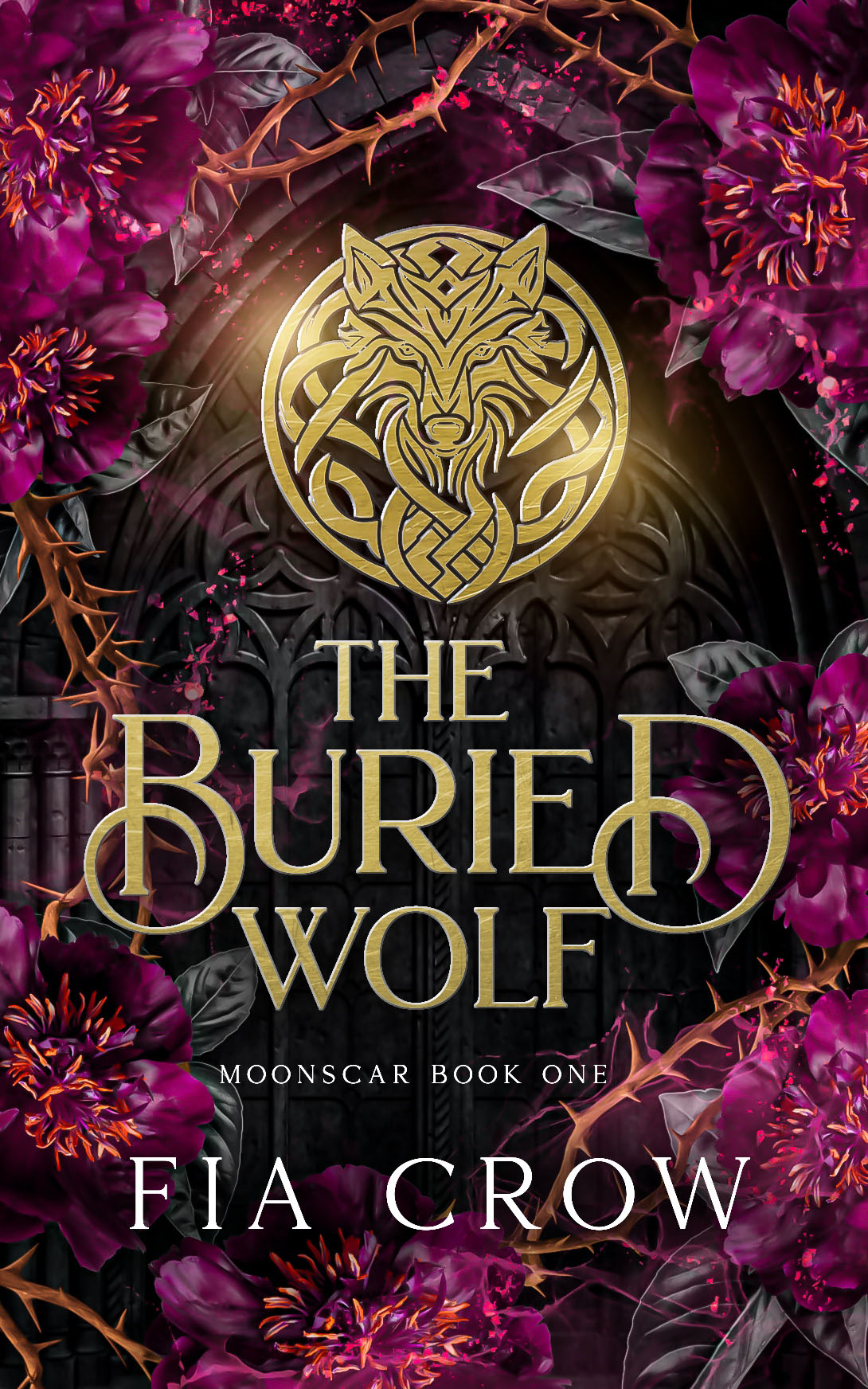 The Buried Wolf by Fia Crow, Moonscar book one
